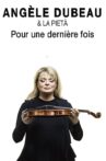 Angèle Dubeau & La Pietà - Pour une dernière fois Movie Streaming Online