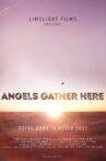 Angels Gather Here Movie Streaming Online