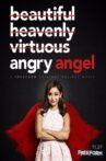 Angry Angel Movie Streaming Online