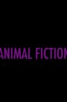 Animal Fiction Movie Streaming Online
