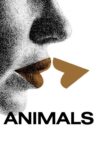 Animals Movie Streaming Online
