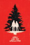 Anna and the Apocalypse Movie Streaming Online