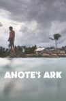 Anote's Ark Movie Streaming Online