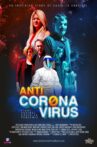 Anti Corona Virus Movie Streaming Online