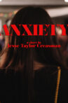 Anxiety Movie Streaming Online