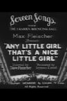 Any Little Girl That's a Nice Little Girl Movie Streaming Online