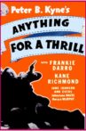 Anything for a Thrill Movie Streaming Online