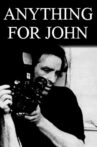 Anything for John Movie Streaming Online