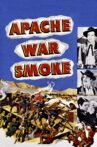 Apache War Smoke Movie Streaming Online