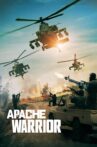 Apache Warrior Movie Streaming Online