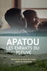 Apatou, les enfants du fleuve Movie Streaming Online
