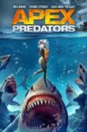 Apex Predators Movie Streaming Online