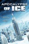 Apocalypse of Ice Movie Streaming Online