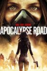 Apocalypse Road Movie Streaming Online