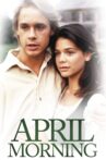 April Morning Movie Streaming Online