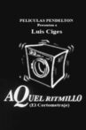 Aquel ritmillo Movie Streaming Online