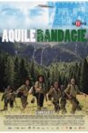 Aquile randagie Movie Streaming Online