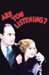 Are You Listening? Movie Streaming Online