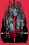 Are You Wild Like Me? Movie Streaming Online