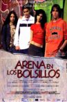 Arena en los bolsillos Movie Streaming Online