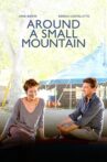 Around a Small Mountain Movie Streaming Online