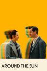 Around the Sun Movie Streaming Online