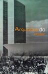 Arquitetos do Poder Movie Streaming Online