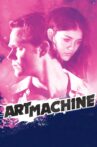 Art Machine Movie Streaming Online