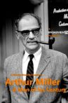 Arthur Miller: A Man of His Century Movie Streaming Online
