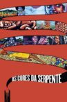 As Cores da Serpente Movie Streaming Online