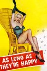 As Long as They're Happy Movie Streaming Online