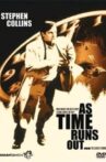 As Time Runs Out Movie Streaming Online