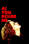 As You Desire Me Movie Streaming Online
