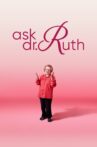 Ask Dr. Ruth Movie Streaming Online
