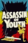 Assassin of Youth Movie Streaming Online