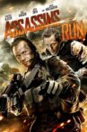 Assassins Run Movie Streaming Online