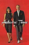 Astaire Time Movie Streaming Online