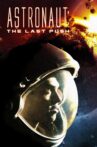 Astronaut: The Last Push Movie Streaming Online