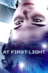 At First Light Movie Streaming Online