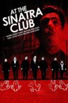 At the Sinatra Club Movie Streaming Online