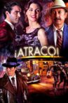 ¡Atraco! Movie Streaming Online