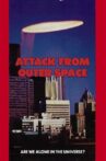 Attack from Outer Space Movie Streaming Online