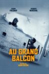 Au Grand Balcon Movie Streaming Online