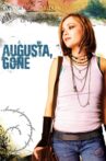 Augusta, Gone Movie Streaming Online