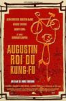 Augustin, King of Kung-Fu Movie Streaming Online