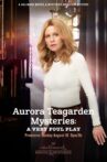 Aurora Teagarden Mysteries: A Very Foul Play Movie Streaming Online