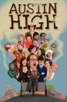 Austin High Movie Streaming Online