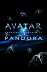 Avatar: Creating the World of Pandora Movie Streaming Online