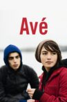 Avé Movie Streaming Online