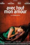 Avec tout mon amour Movie Streaming Online